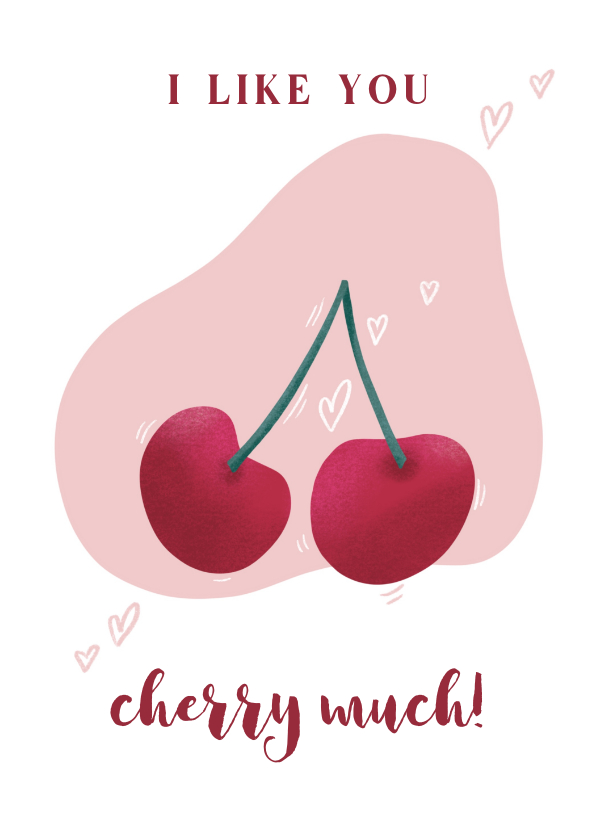 Valentijnskaarten - Valentijnskaart met kersen en tekst I like you cherry much