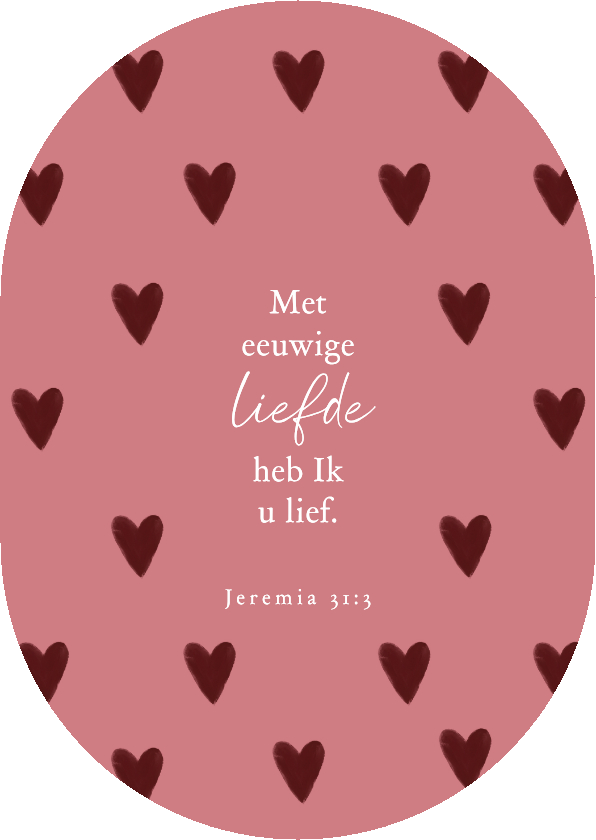 Valentijnskaarten - Valentijnskaart ovaal christelijk liefhebben roze hartjes