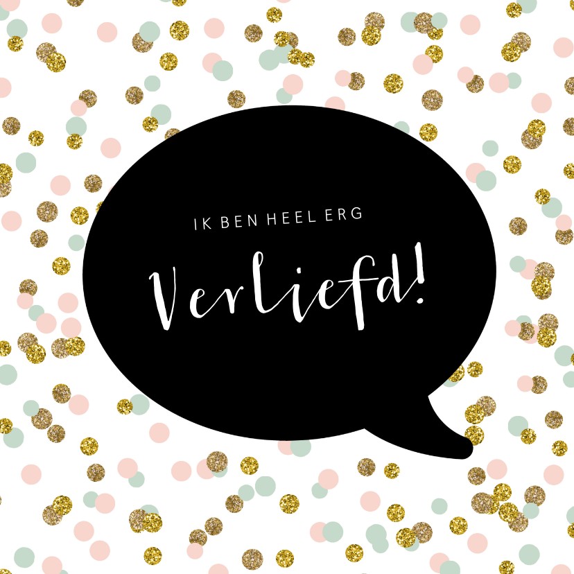 Valentijnskaart praatwolk confetti - Valentijnskaarten Valentijnskaarten - Valentijnskaart praatwolk confetti