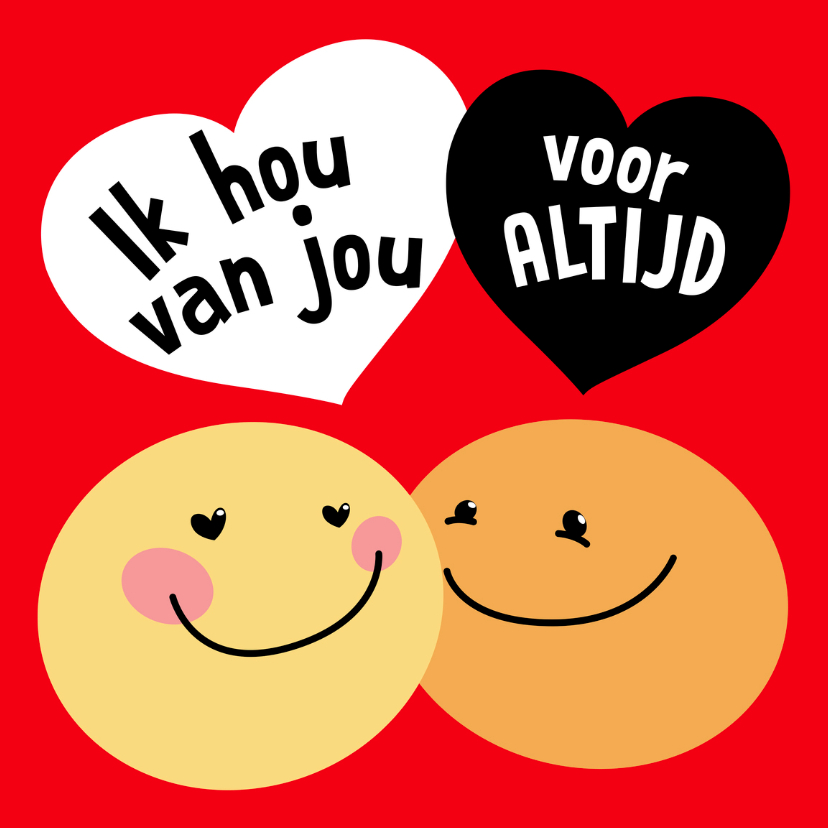 Valentijnskaart Smiley - Valentijnskaarten Valentijnskaarten - Valentijnskaart Smiley