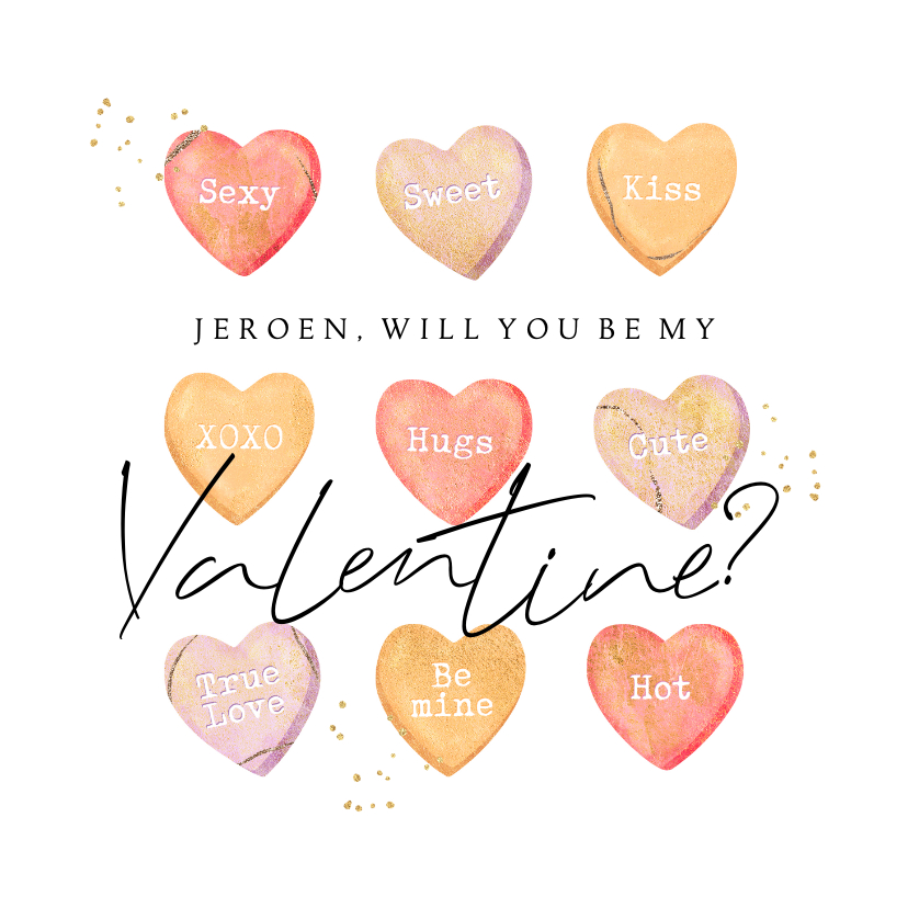 Valentijnskaarten - Valentijnskaart snoephartjes will you be my Valentine goud 