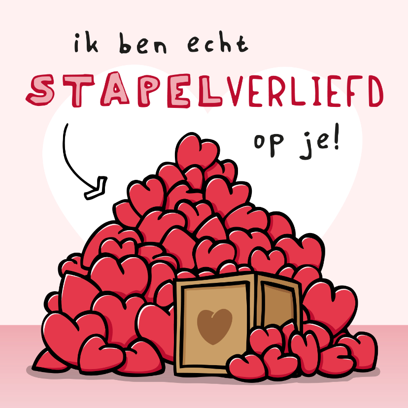 Valentijnskaarten - Valentijnskaart - Stapelverliefd