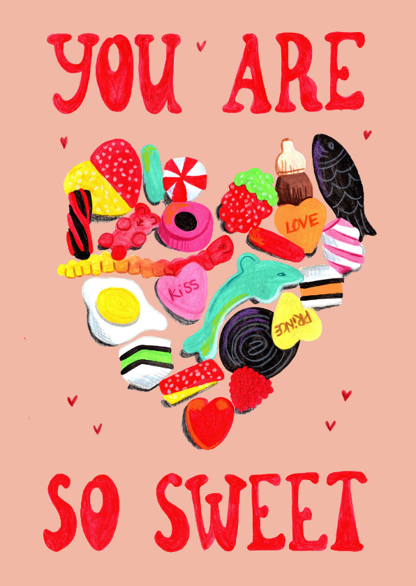 Valentijnskaarten - Valentijnskaart you are so sweet met snoepjes en dropjes
