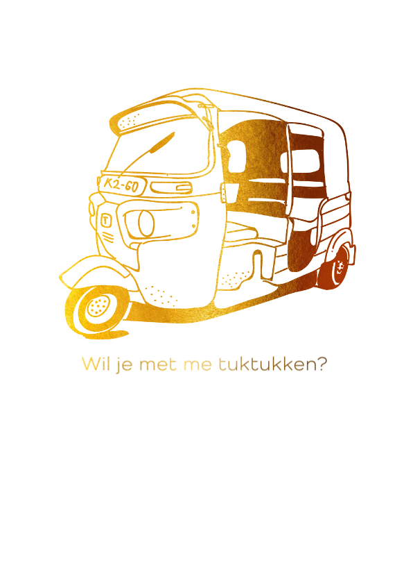 Wil je met me tuktukken? - Valentijnskaarten Valentijnskaarten - Wil je met me tuktukken?