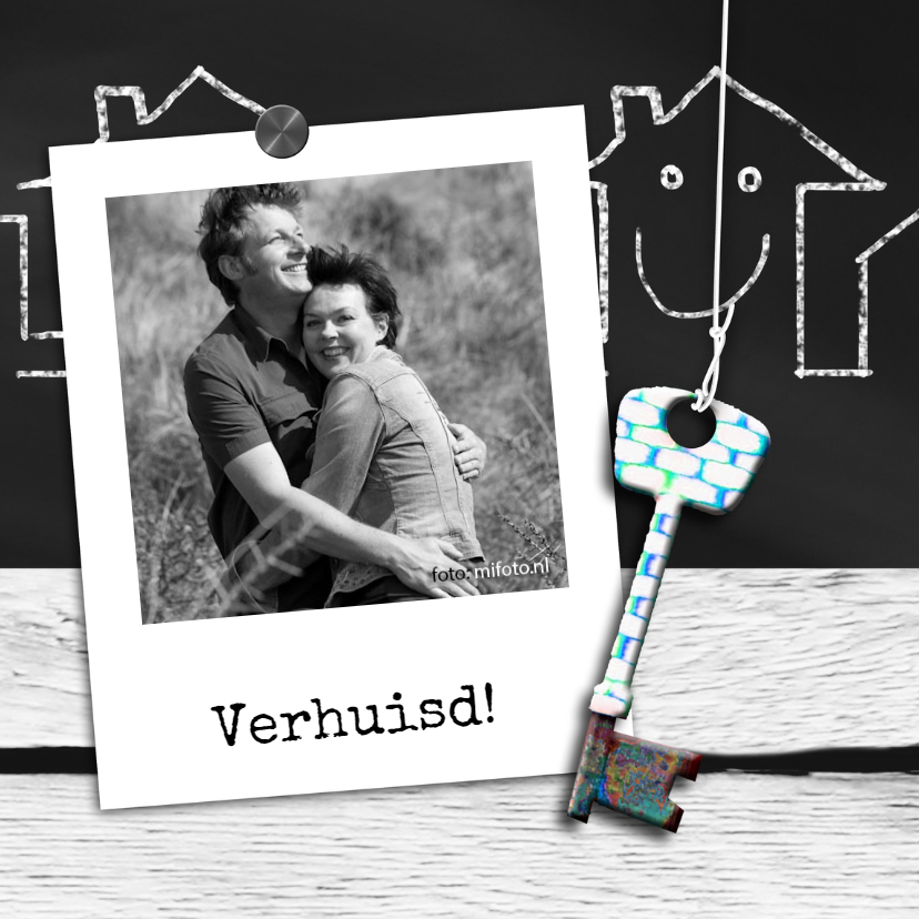 Sleutel eigen tekst foto - Verhuiskaarten Verhuiskaarten - Sleutel eigen tekst foto