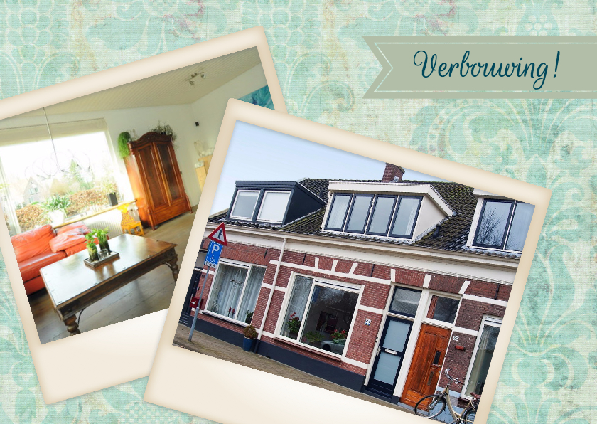 Verbouwing! Barok groen - BK - Verhuiskaarten Verhuiskaarten - Verbouwing! Barok groen - BK