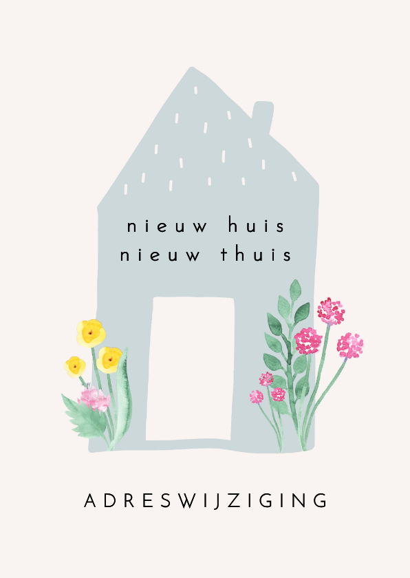 Verhuiskaarten - Verhuiskaart Flowerhome