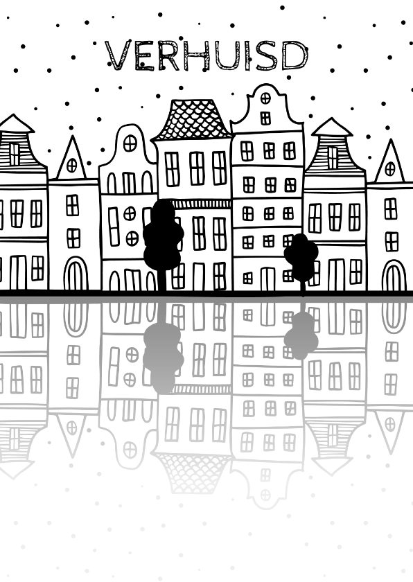 Verhuiskaarten - Verhuiskaart met Amsterdamse huisjes en reflectie