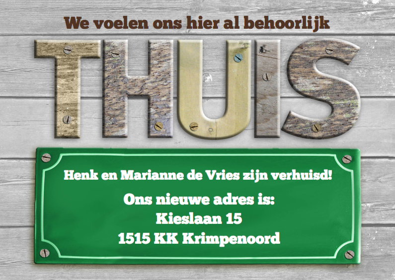 Verhuiskaart met houten letters THUIS op houtprint - Verhuiskaarten Verhuiskaarten - Verhuiskaart met houten letters THUIS op houtprint
