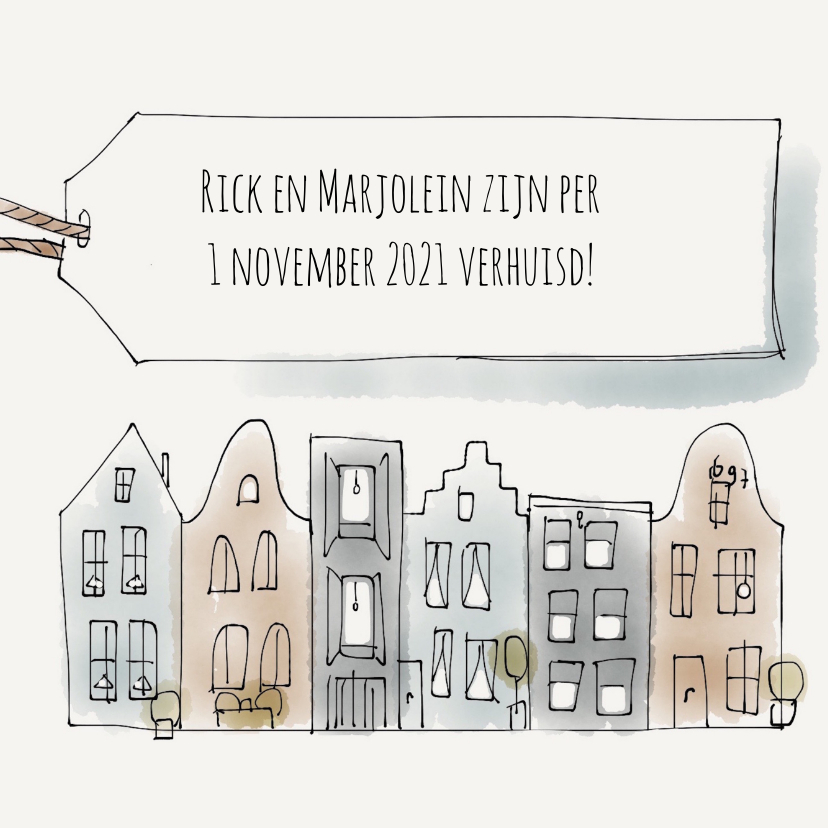 Verhuiskaartje grachtenpanden - Verhuiskaarten Verhuiskaarten - Verhuiskaartje grachtenpanden