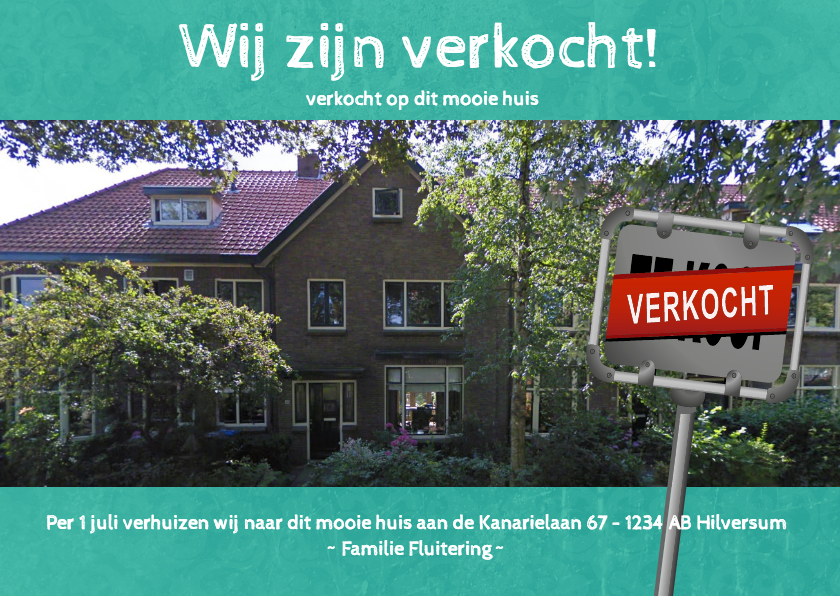 Wij zijn verkocht! - BK - Verhuiskaarten Verhuiskaarten - Wij zijn verkocht! - BK