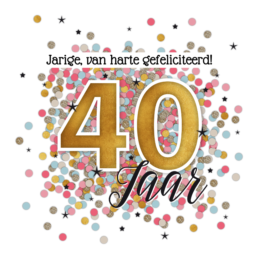 Bezwaar kas kroon 40 jaar felicitatie kaart verjaardag vrouw | Kaartje2go