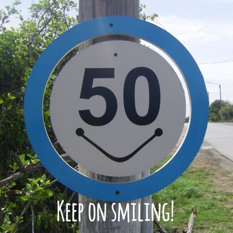 Verjaardagskaarten - 50 Keep on smiling BORD