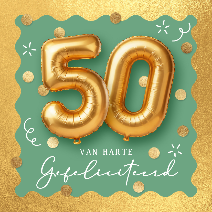 Abraham 50 jaar verjaardagskaart gouden ballonnen - Verjaardagskaarten Verjaardagskaarten - Abraham 50 jaar verjaardagskaart gouden ballonnen