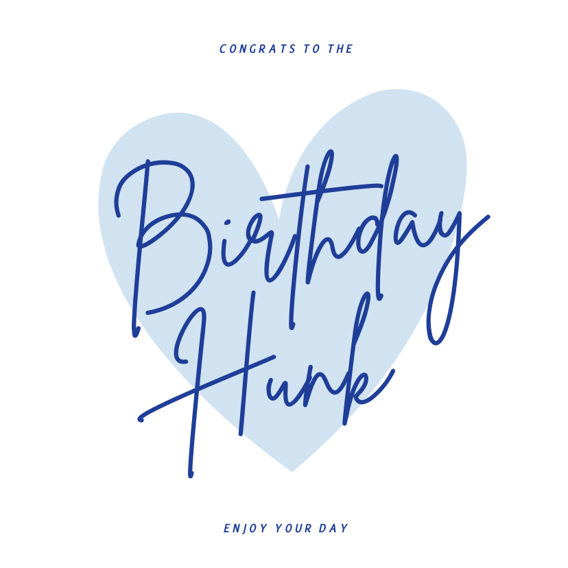 Verjaardagskaarten - Blauwe verjaardagskaart met hart birthday hunk