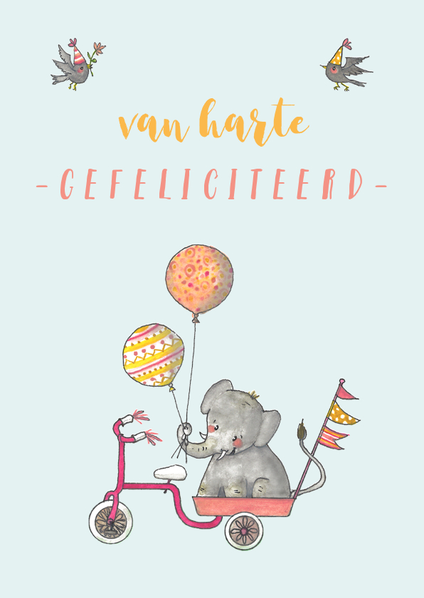 Felicitatie olifantje driewieler - Verjaardagskaarten Verjaardagskaarten - Felicitatie olifantje driewieler