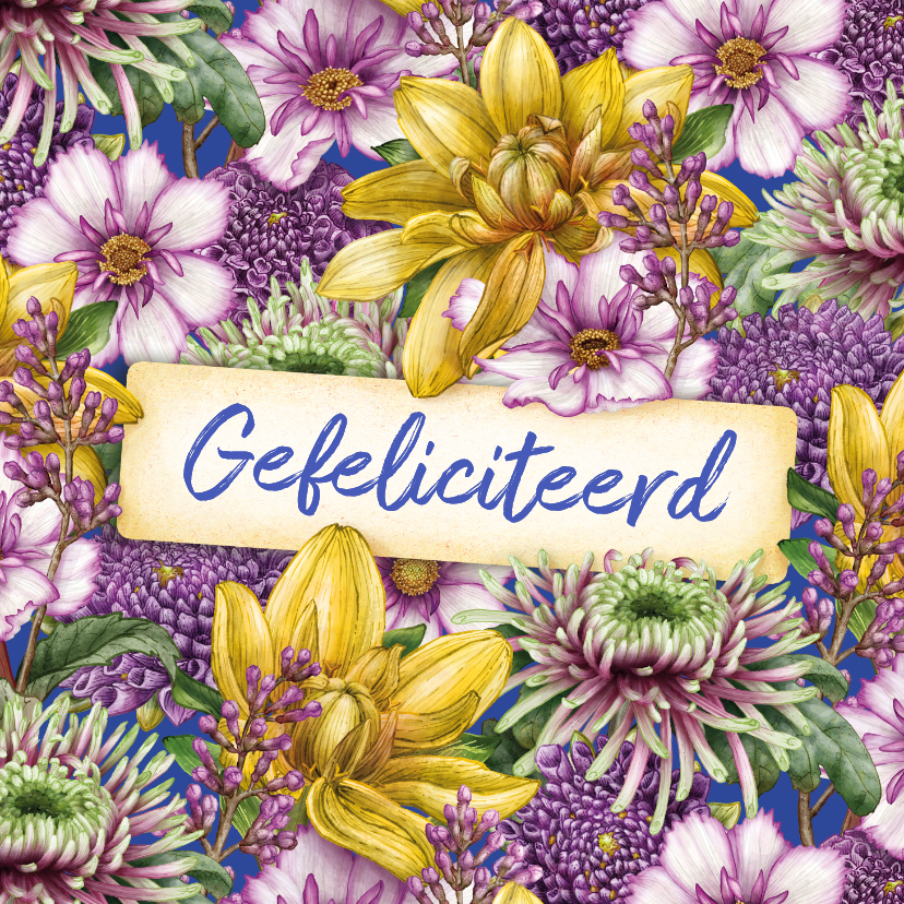 Felicitatiekaart algemeen dahlia en andere vrolijke bloemen - Verjaardagskaarten Verjaardagskaarten - Felicitatiekaart algemeen dahlia en andere vrolijke bloemen