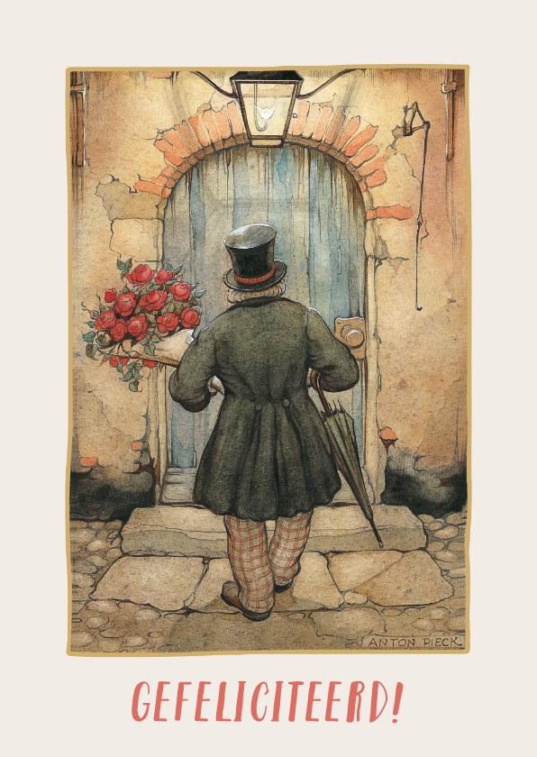 Verjaardagskaarten - Felicitatiekaart man met bloemen aan deur van Anton Pieck