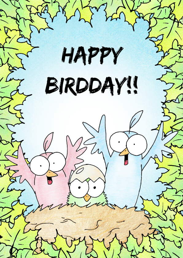 Verjaardagskaarten - Felicitatiekaart met drie juichende vogeltjes in een nest