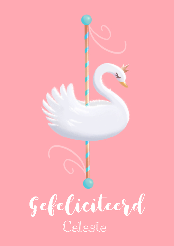 Felicitatiekaart pastel carrousel zwaan - Verjaardagskaarten Verjaardagskaarten - Felicitatiekaart pastel carrousel zwaan