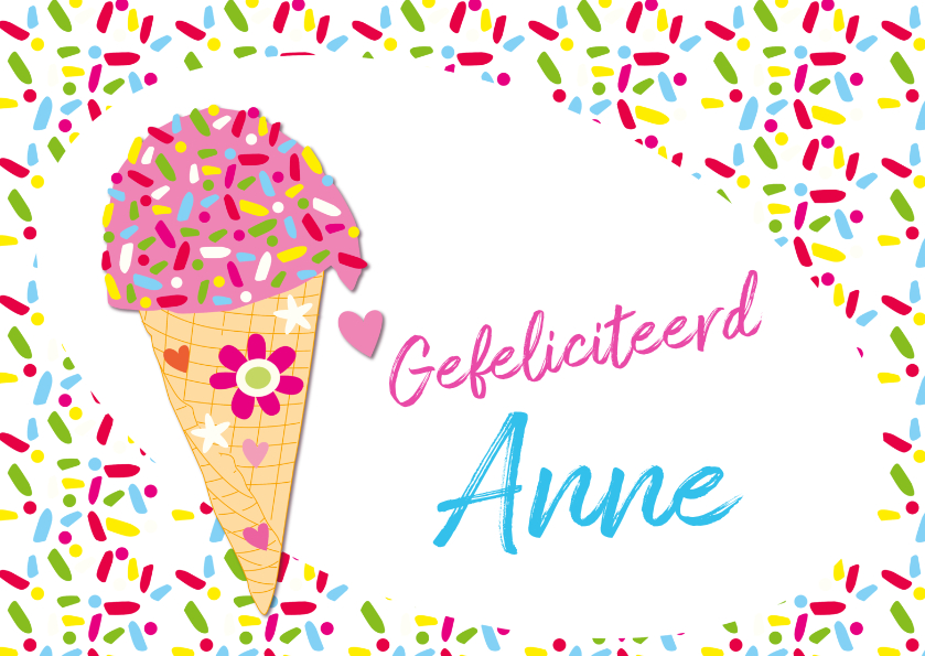Gefeliciteerd ijsje naam aanpasbaar-ByF - Verjaardagskaarten Verjaardagskaarten - Gefeliciteerd ijsje naam aanpasbaar-ByF