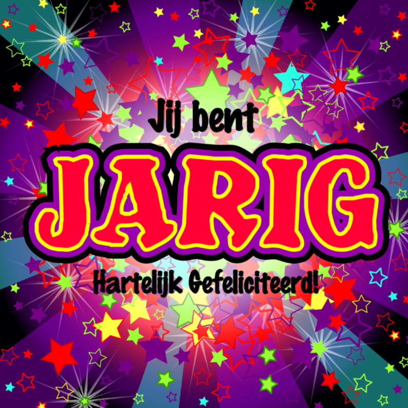 Verjaardagskaarten - Gefeliciteerd JARIG Vrolijk STERREN