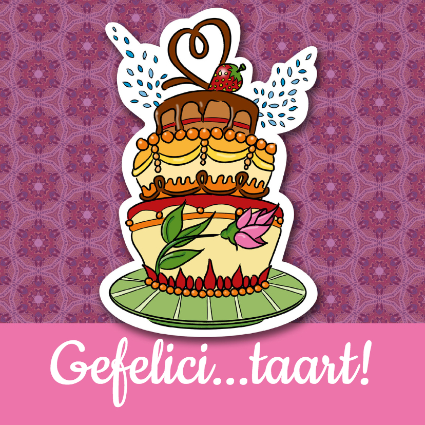 Gefeliciteerd - verjaardagstaart - Verjaardagskaarten Verjaardagskaarten - Gefeliciteerd - verjaardagstaart