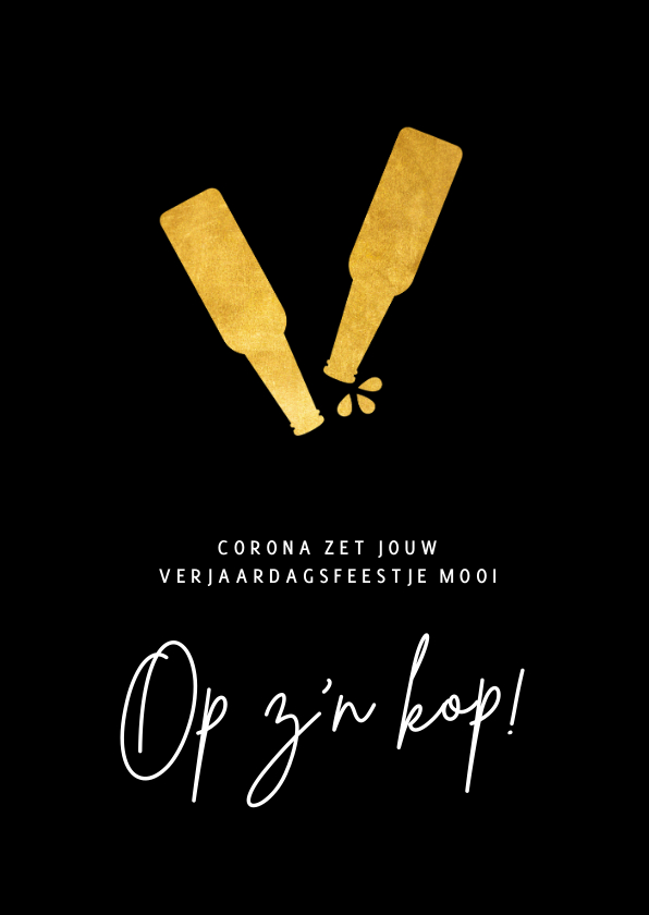 Verjaardagskaarten - Grappige Corona verjaardagskaart met bier - alles op de kop!