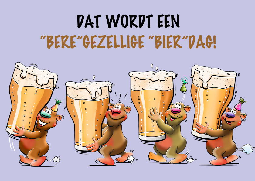 Verjaardagskaarten - Grappige verjaardagskaart beren die bier dragen