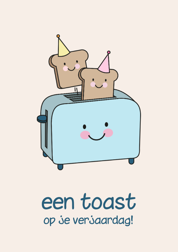 Verjaardagskaarten - Grappige verjaardagskaart een toast op je verjaardag 