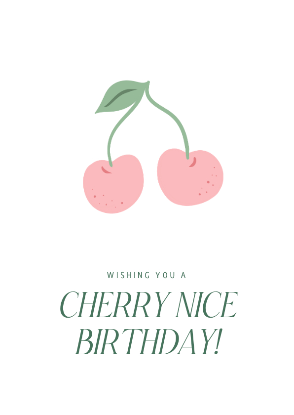Verjaardagskaarten - Grappige verjaardagskaart have a cherry nice birthday