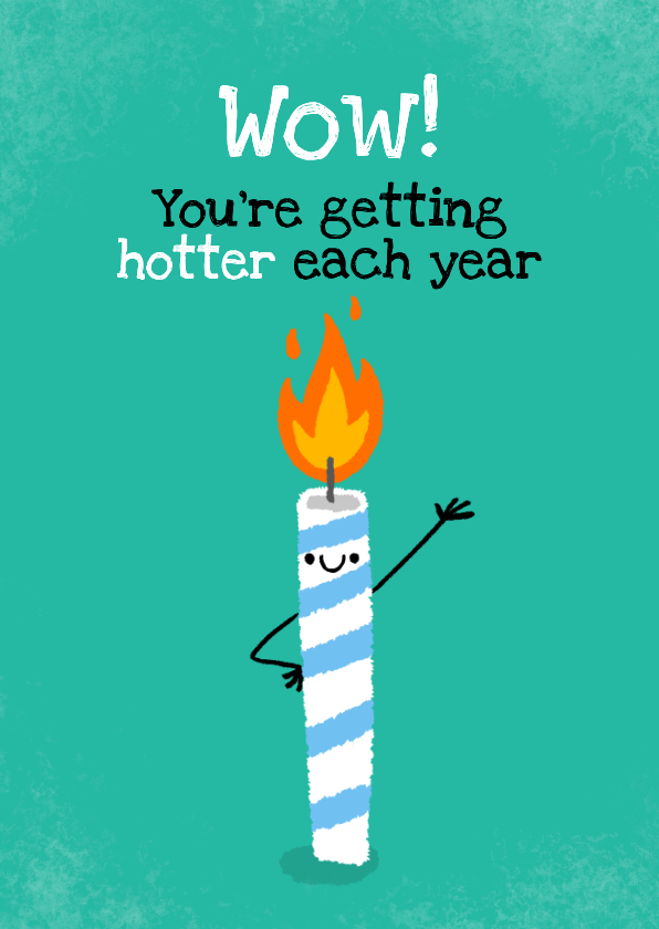 Verjaardagskaarten - Grappige verjaardagskaart met brandende kaars!