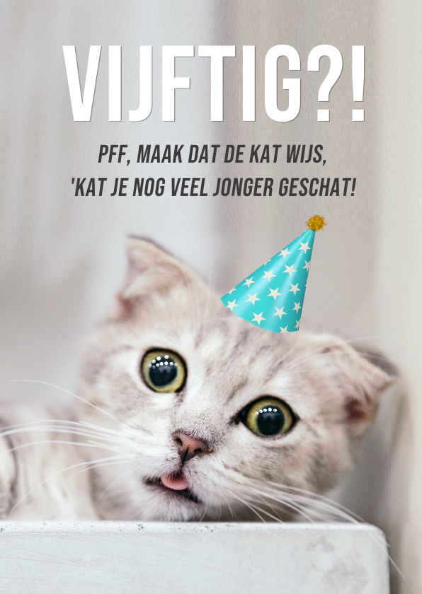 Verjaardagskaarten - Grappige verjaardagskaart met foto van kat - huh, zo oud?!