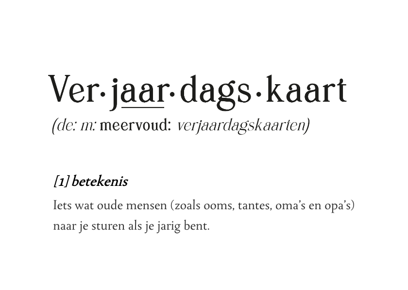 Verjaardagskaarten - Grappige woordenboek verjaardagskaart - ver-jaar-dags-kaart