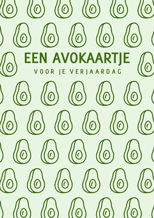 Verjaardagskaarten - Groene verjaardagskaart met avocados een avokaartje