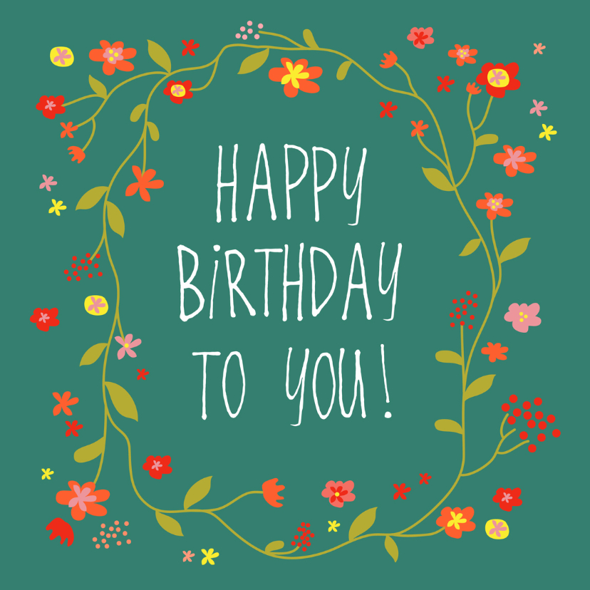 Happy birthday to you! - Verjaardagskaarten Verjaardagskaarten - Happy birthday to you!