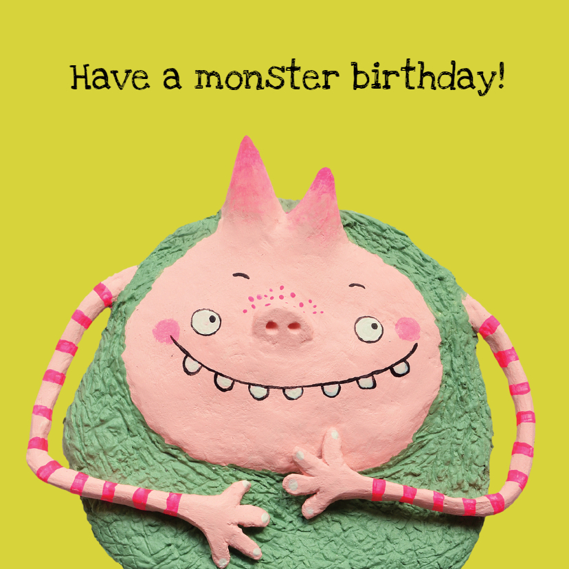 Have a monster birthday! - Verjaardagskaarten Verjaardagskaarten - Have a monster birthday!