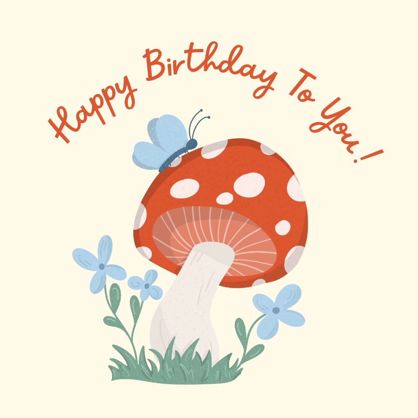 Verjaardagskaarten - Lieve verjaardagskaart met paddestoel vlinders en bloemen