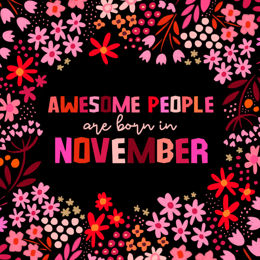 Verjaardagskaarten - Roze verjaardagskaart 'awesome people are born in november'