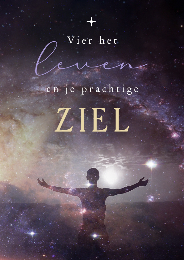Verjaardagskaarten - Spirituele verjaardagskaart leven ziel galaxy verjaardag