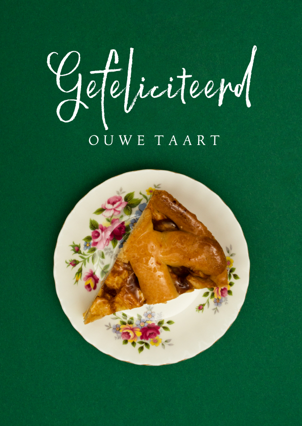 Stijlvolle verjaardagskaart met taart én een beetje humor - Verjaardagskaarten Verjaardagskaarten - Stijlvolle verjaardagskaart met taart én een beetje humor