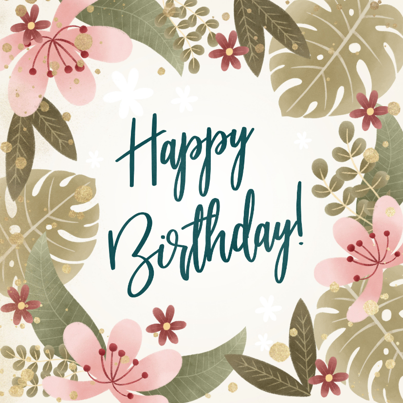 Tropische verjaardagskaart planten, bloemen, Happy birthday! - Verjaardagskaarten Verjaardagskaarten - Tropische verjaardagskaart planten, bloemen, Happy birthday!