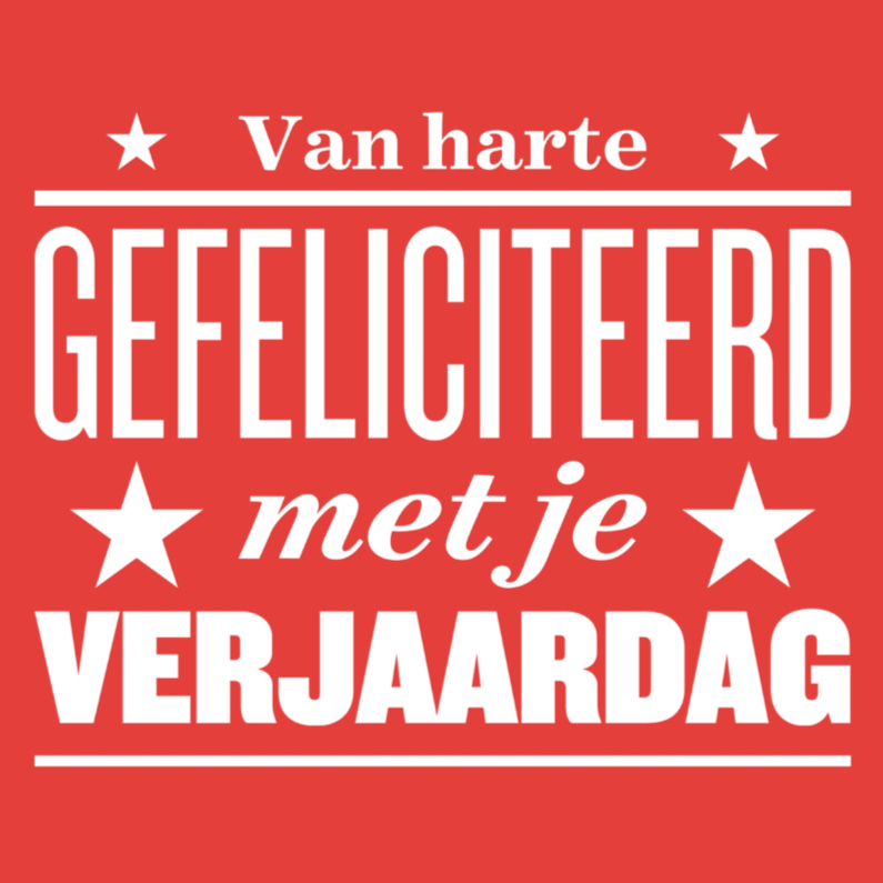 van harte tekstkaart - Verjaardagskaarten Verjaardagskaarten - van harte tekstkaart