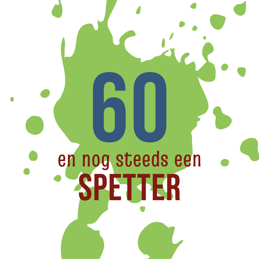 Verjaardag Een spetterende felicitatie - Verjaardagskaarten Verjaardagskaarten - Verjaardag Een spetterende felicitatie