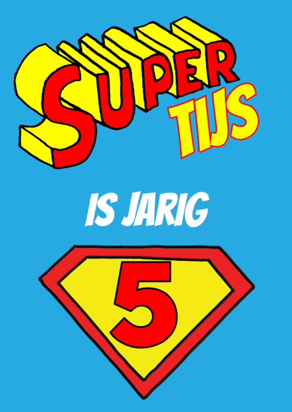 verjaardag - superman is jarig - Verjaardagskaarten Verjaardagskaarten - verjaardag - superman is jarig