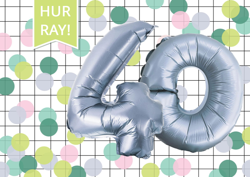 Verjaardagskaarten - Verjaardagskaart 40 jaar confetti ballonnen