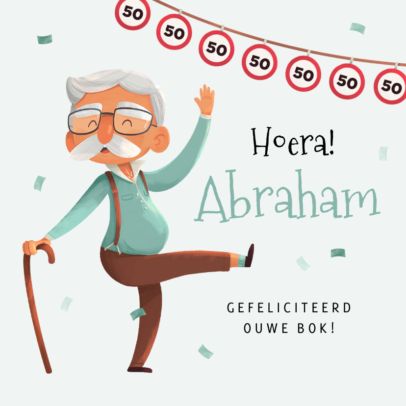 Verjaardagskaarten - Verjaardagskaart 50 jaar humor confetti man abraham