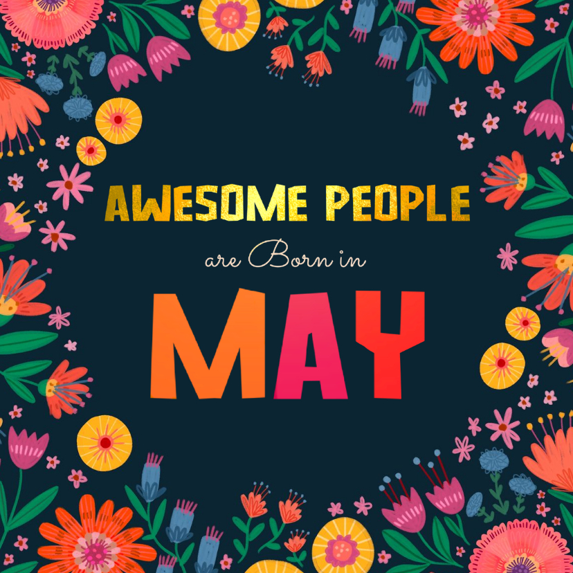 Verjaardagskaart "awesome people are born in may" vierkant - Verjaardagskaarten Verjaardagskaarten - Verjaardagskaart "awesome people are born in may" vierkant