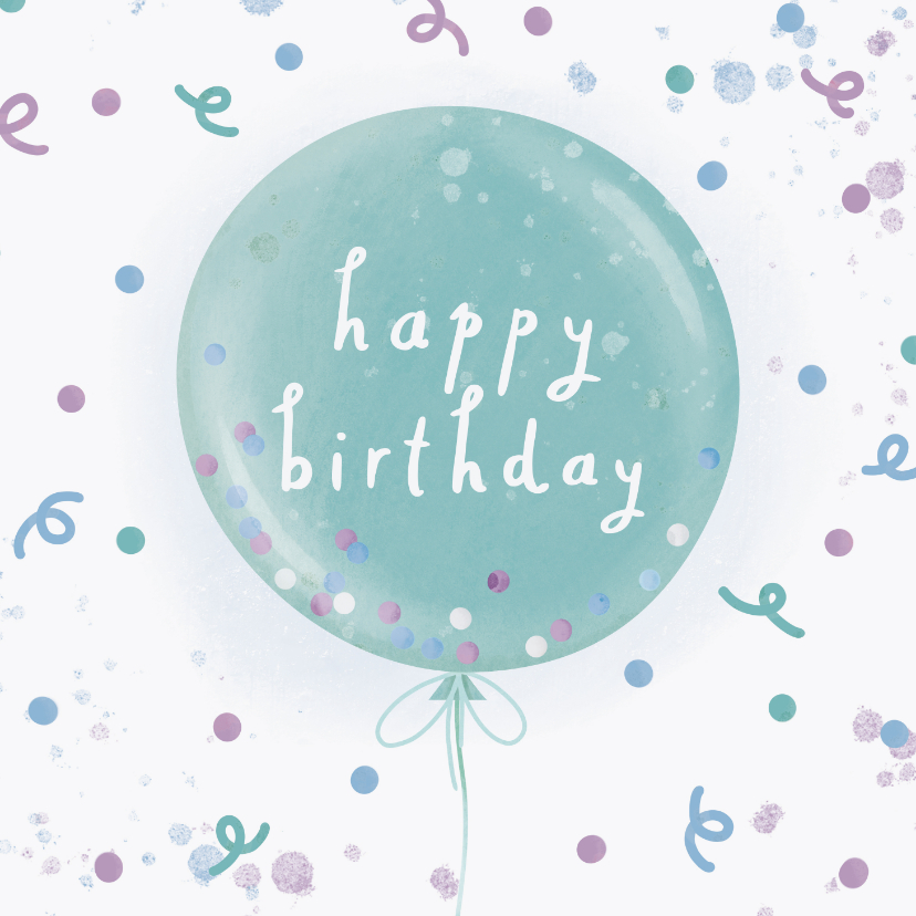 Verjaardagskaart ballon happy birthday met confetti - Verjaardagskaarten Verjaardagskaarten - Verjaardagskaart ballon happy birthday met confetti