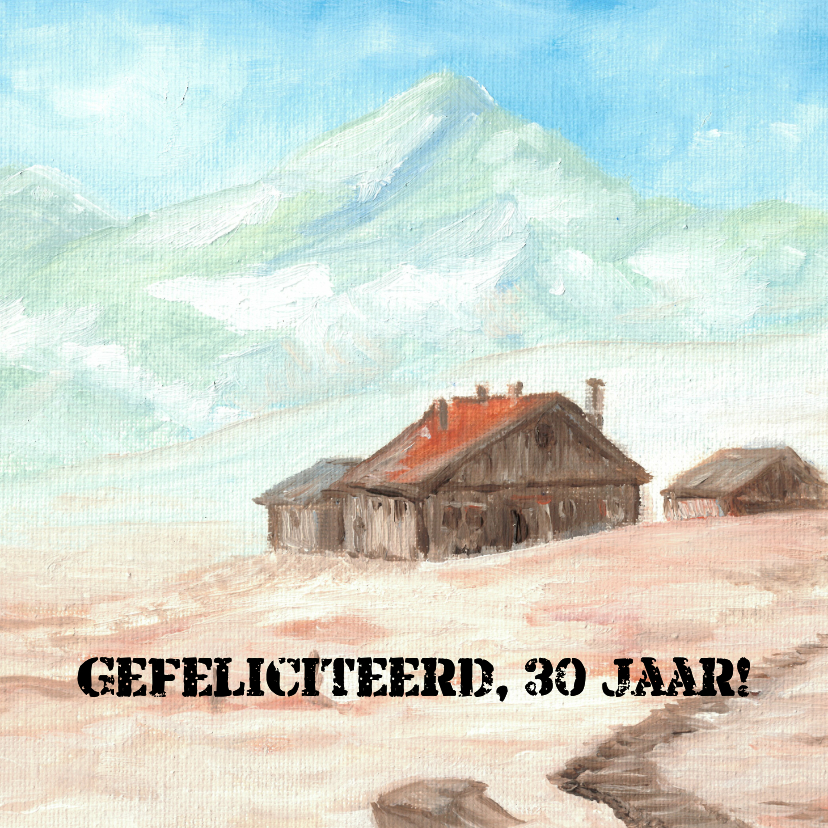 Verjaardagskaarten - Verjaardagskaart berghut
